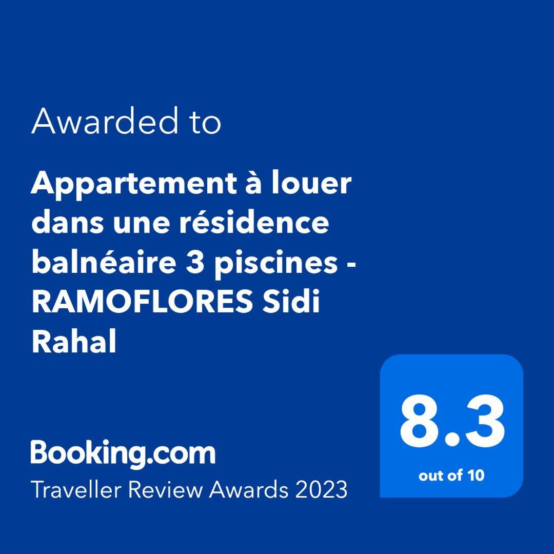 Appartement A Louer Dans Une Residence Balneaire 3 Piscines - Ramoflores Sidi Rahal Sidi Rahal  Bagian luar foto